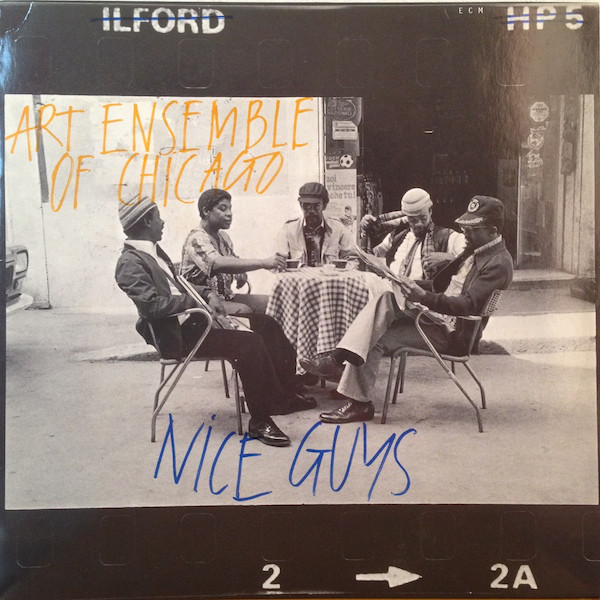 Art Ensemble of Chicago: Nice Guys (1979)